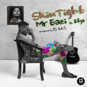 Download mr eazie skintight instrumental