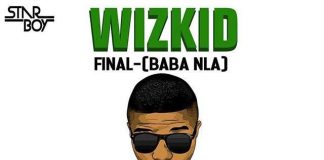 Download Instrumental: Wizkid – Final wizkid final baba nla instrumental beat