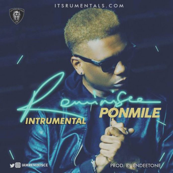 Reminisce-–Ponmile Instrumental