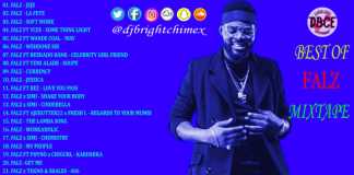 Dj Mix: Best Of Falz Dah Bahd Guy (Mixtape By Dj Bright Chimex) Falz Dah Bahd Guy