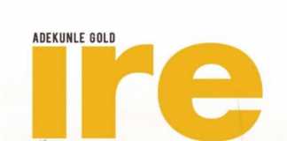 Download Instrumental + Hook: Adekunle Gold – Ire adekunle gold ire beat story