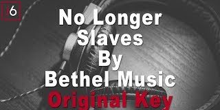 Gospel Instrumental: Bethel – No Longer Slaves (Beat By John6Media) bethel no longer slaves instrumental