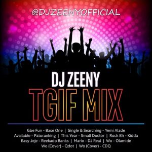 dj zeeny mixtape 2018