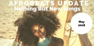 Mixtape: The Naija Afrobeats Update May 2018 Mix (By Dj Holup) naija afrobeat update may 2018