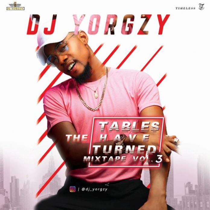 dj yorgzy the table has turned mixtapes