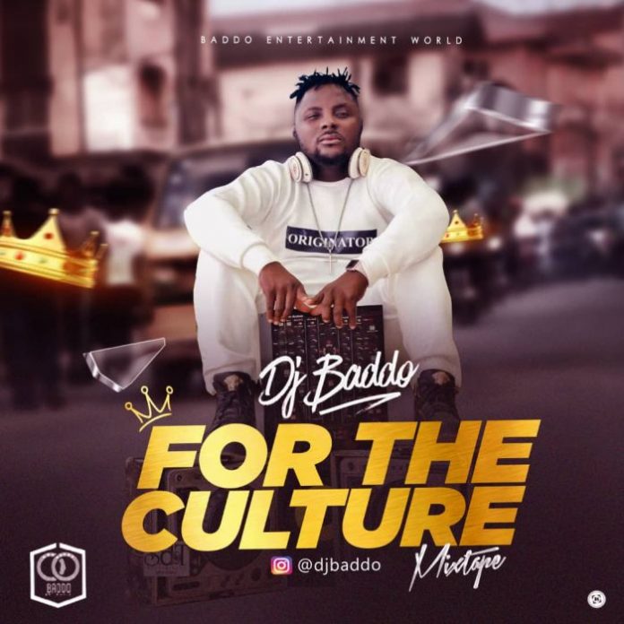Dj Baddo For the culture mix