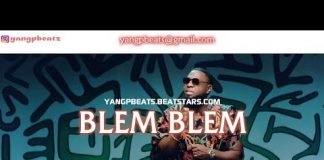 Download Freebeat: Blem Blem – Tmaya & Flavour Beat Type (By YangPbeats) Naija afrobeat freebeats 2018 timaya and flavour beat type