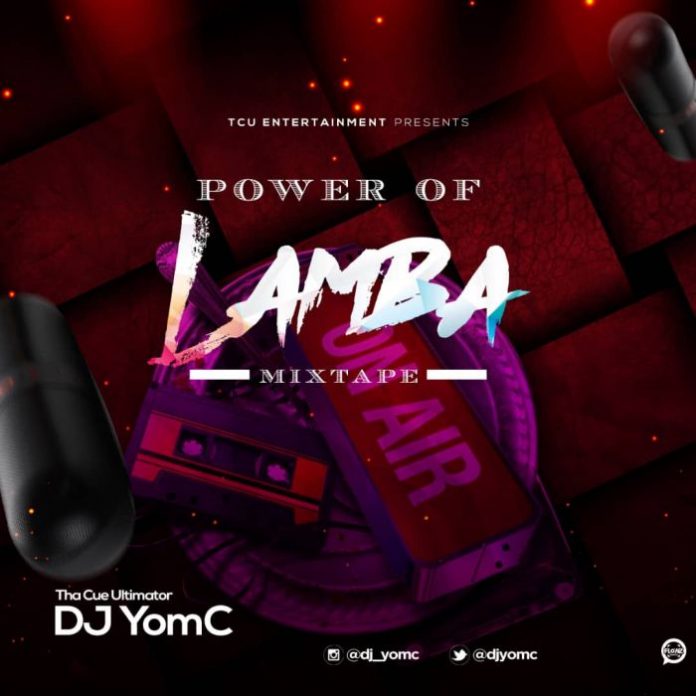 power of lamba mixtape 2018