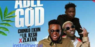 Chinko Ekun ft Zlatan & Lil Kesh – Able God Instrumental (Beat By E_Tunz) Chinko Ekun ABle God Instrumental ft Lil Kesh and Zlatan