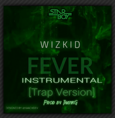 wizkid fever trap instrumental