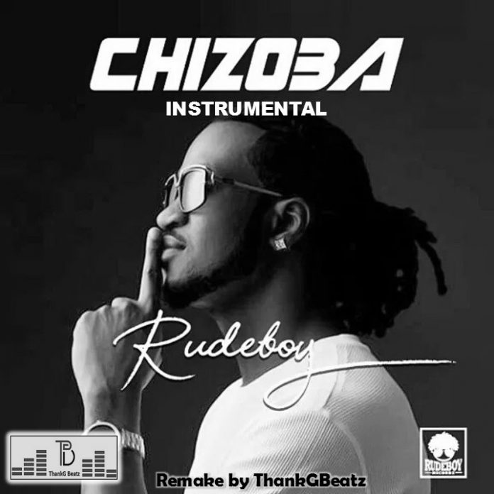 Rudeboy Chizoba Instrumental
