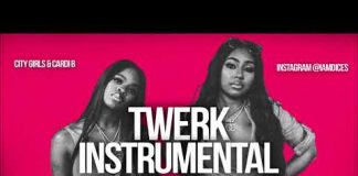 Download Instrumental: City Girl ft Cardi B – Tw*rk (Beat By Dices) city girl ft cardi b twerk instrumental