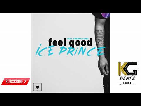 [INSTRUMENTAL] Ice Prince ft Phyno & Falz - Feel Good (Prod. KG Beatz)