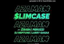 Download Instrumental: Slimcase – Azaman ft 2Baba, Peruzzi & Dj Neptune Slimcase Azaman Instrumental