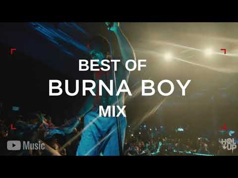 Best Of Burna Boy Mixtape