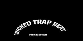 Download Freebeat: Hard Wicked Trap Beat 20919 (Prod By DJ Nosmas) Hard Wicked Trap Beat Instrumental 2019