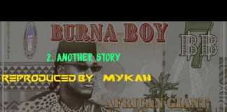 Download Instrumental: Burna Boy – Another Story ft M.anifest (Beat y Mykah) Burna Boy Another Story instrumental