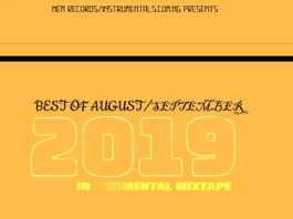 DJ Nosmas – Instrumentals Monthly Mixtape (August-September Edition 2019) DJ Nosmas Instrumentals mixtape