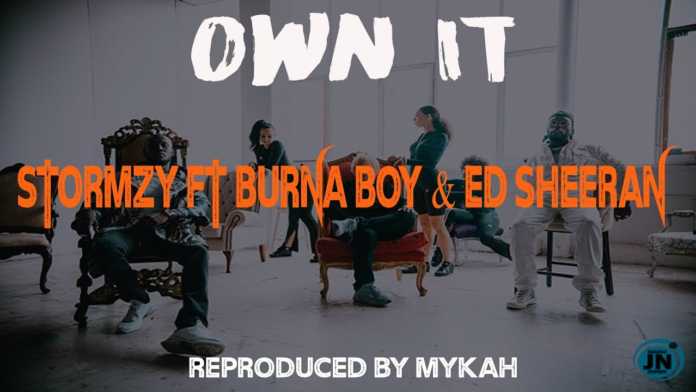 Stormzy - OWN IT ft Burna Boy & Ed Sheeran Instrumental Reproduced by Mykah