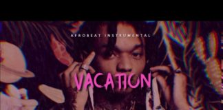Afro Beat Instrumental 2020 – “Vacation” Swae Lee x Burna Boy x Wizkid Type Beat (Prod by AK Marv)