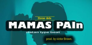 Afro Party Instrumental 2020 – “Mama’s Pain” Zlatan Type Beat (Prod by Victor Brown)