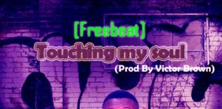 Afrobeat Instrumental 2020: “Touching My Soul” Fireboy Type Beat (Prod by Victor Brown)