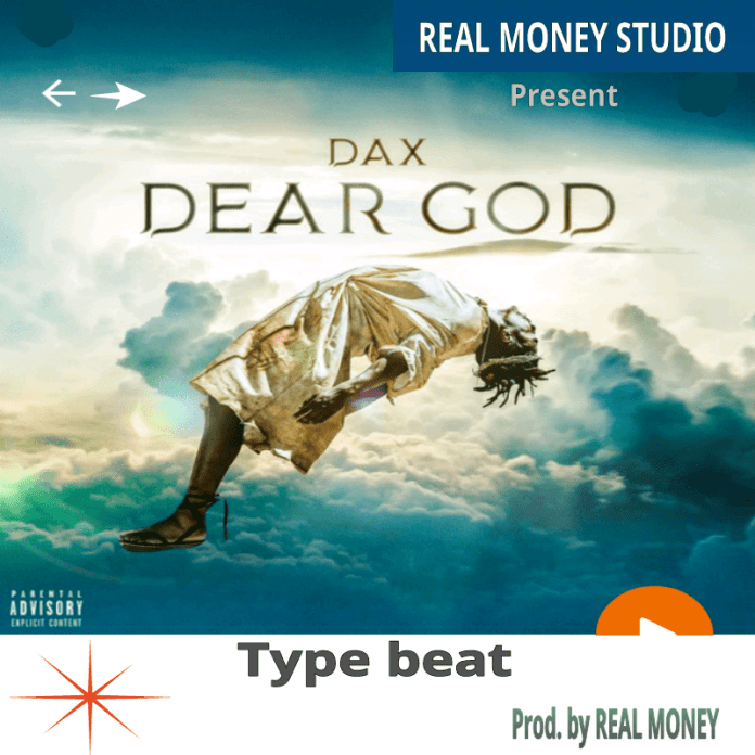 Download Instrumental Dax Dear God Prod By Real Money Studio Instrumentals Com Ng
