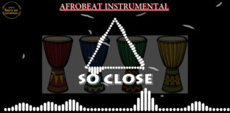 Afrobeat Instrumental – So Close ”Bikutsi” Type Beat (Prod by Gentle Boy)