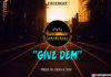 African Hip Hop Instrumental – “Give Dem” Simi x King Promise x KiDi x Tzy Panchak x Nabila Beat Type (Prod by Gentle Boy)