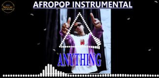 Free Afropop Instrumental – “Anything” Mayorkun x Kuami Eugene Type Beat (Prod by Gentle Boy)