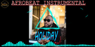 Afrobeat Instrumental 2020 – “Holiday” Davido Beat Type (Prod by Gentle Boy)