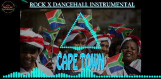 Rock X Dancehall Instrumental – “Cape Town” South Africa Type Beat (Prod by Gentle Boy)