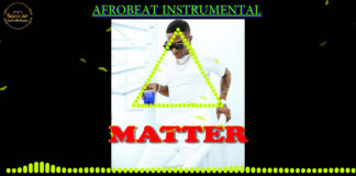 Free Afrobeat Instrumental – “Matter” Magasco X Wizkid Type Beat (Prod by Gentle Boy)
