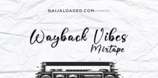 Download Mixtape: DJ Davisy – Wayback Vibes Mix