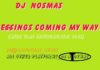Worldwide Talent Contest #Welcomebackdjnosmas (Nigeria/Africa)