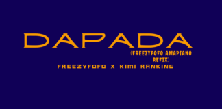 Download freebeat: Dapada (Amapiano Refix) – Freezyfofo & Kimi Ranking