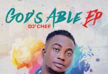 Download Album: DJ CHEF – God’s Able