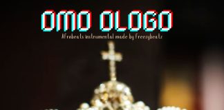 Download Freebeat: Omo Ologo (Prod By Freezybeatz)